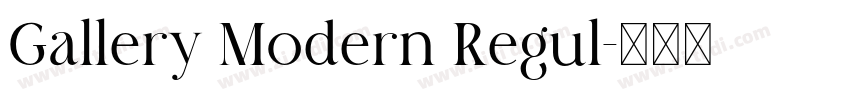 Gallery Modern Regul字体转换